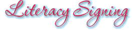 Literacy Signing