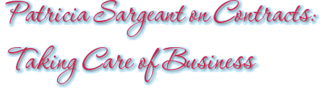 Patricia Sargeant on Contracts: Taking Care of Business