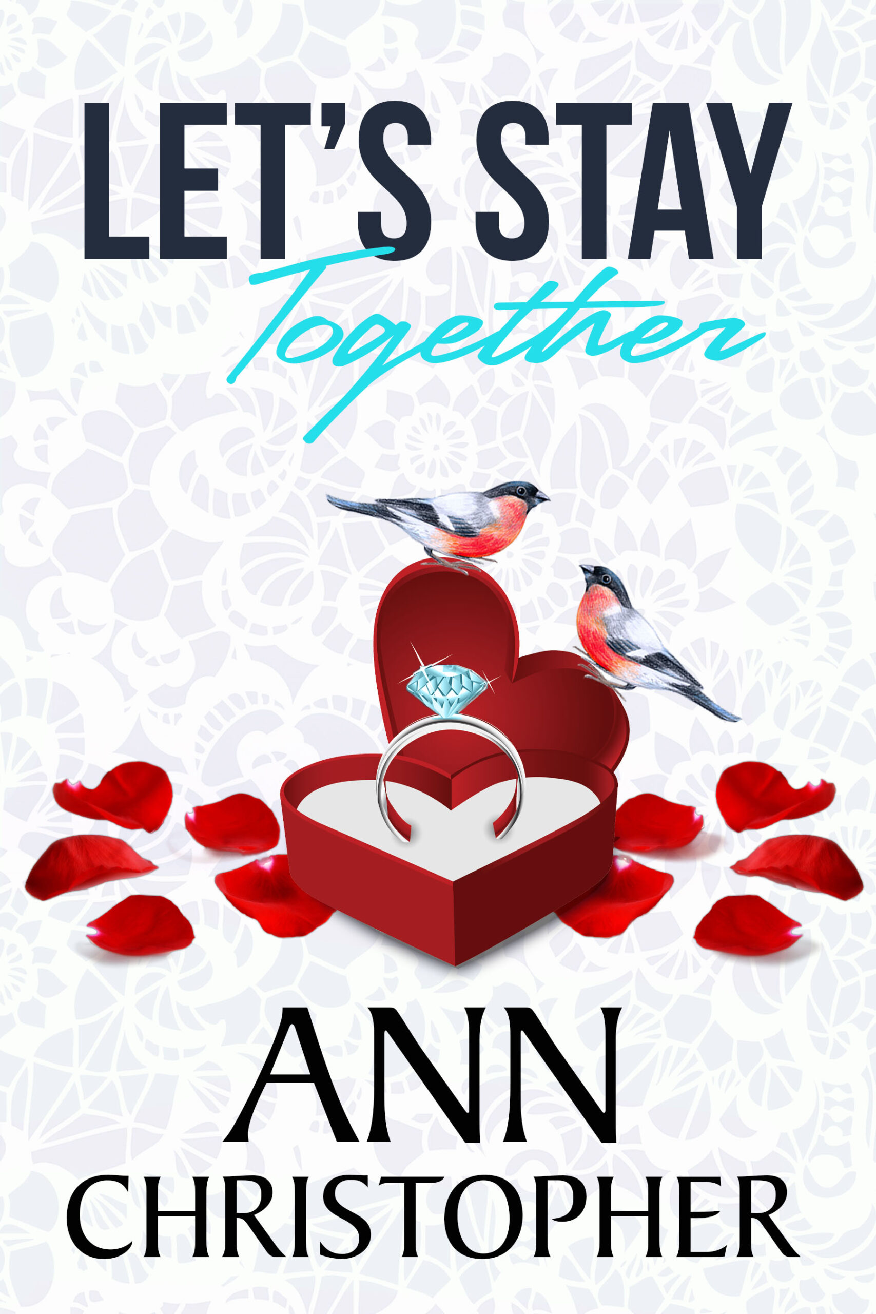 CoverFinalLG-LetsStayTogether Let's Stay Together