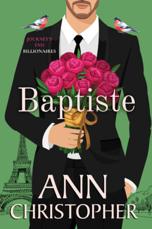 Baptiste: Journey's End Bilionaires